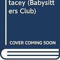 Cover Art for 9780590709965, Truth About Stacey (Babysitters Club) by Ann M. Martin