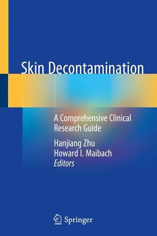 Cover Art for 9783030240110, Skin Decontamination: A Comprehensive Clinical Research Guide by Howard I. Maibach