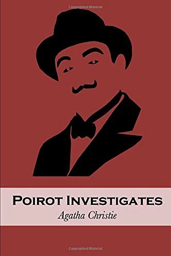 Cover Art for 9798648403154, Poirot Investigates by Agatha Christie