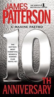 Cover Art for B01DHNCUTU, 10th Anniversary by James Patterson, Maxine Paetro