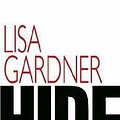 Cover Art for 9780739477830, Hide, Large Print by Lisa Gardner