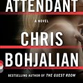 Cover Art for 9780593081631, The Flight Attendant (Vintage Contemporaries) by Chris Bohjalian