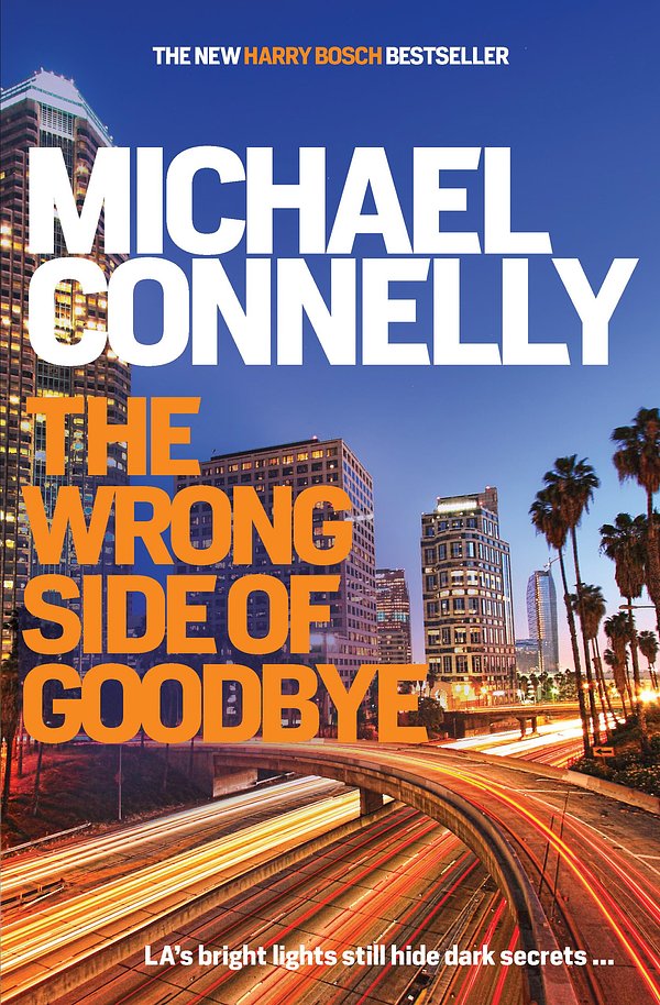 Cover Art for 9781952534959, The Wrong Side of Goodbye by Michael Connelly