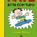 Cover Art for 9788575427569, Nate Está com Tudo by Lincoln Peirce