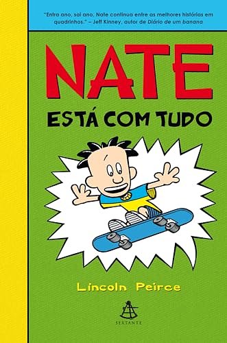 Cover Art for 9788575427569, Nate Está com Tudo by Lincoln Peirce