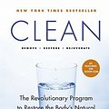 Cover Art for 9780061735332, Clean: The Revolutionary Program to Restore the Body's Natural Ability to Heal Itself by Alejandro Junger