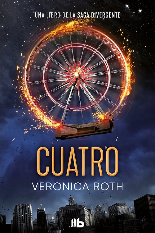 Cover Art for 9788413144849, Divergente 4 - Cuatro by Veronica Roth