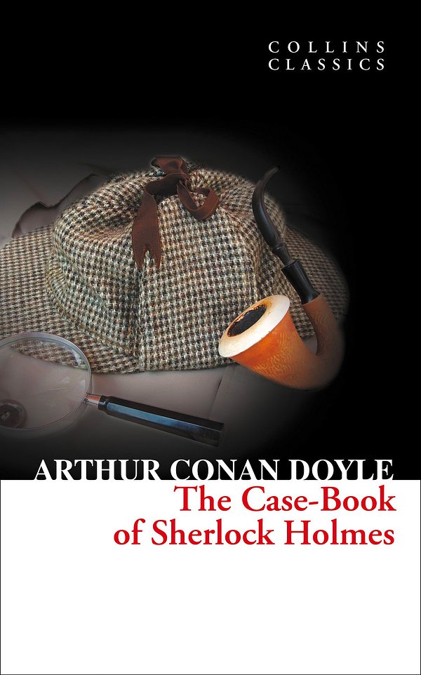 The Case-book of Sherlock Holmes