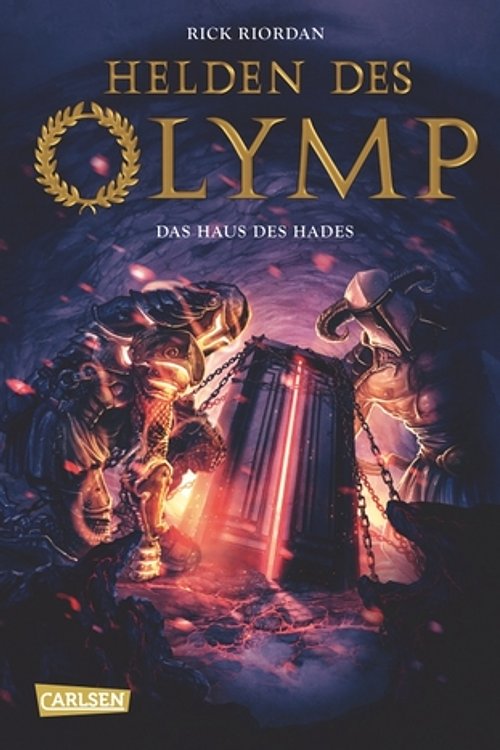 Cover Art for 9783551556042, Helden des Olymp, Band 4: Das Haus des Hades by Rick Riordan