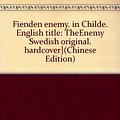 Cover Art for 9789143025286, Fienden enemy. in Childe. English title: TheEnemy Swedish original. hardcover](Chinese Edition) by Lee Child