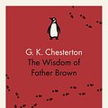 Cover Art for 9780141393292, The Wisdom of Father Brown by G. K. Chesterton