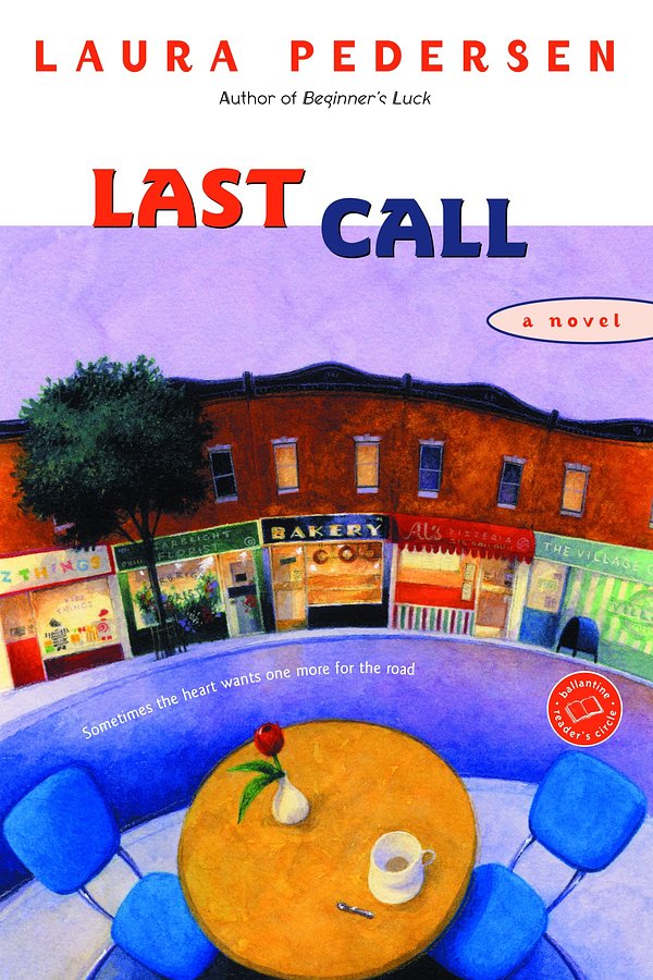 Cover Art for 9780345461919, Last Call by Laura Pedersen