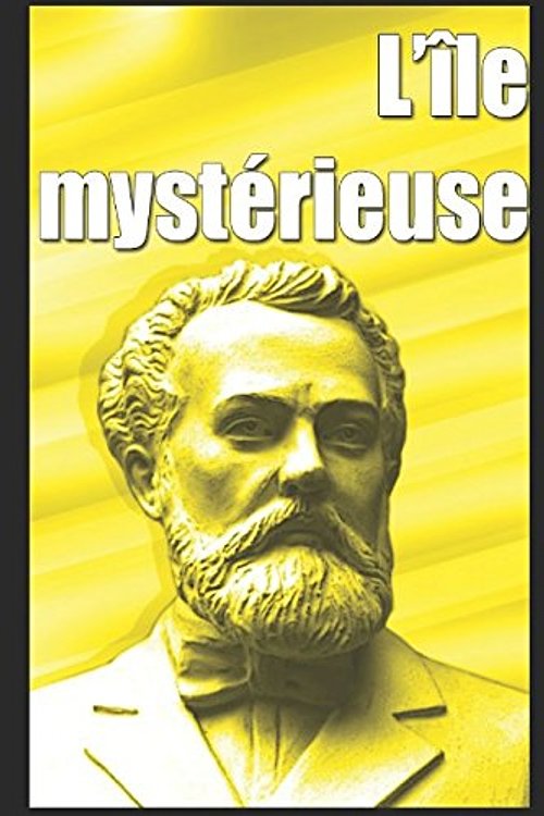 Cover Art for 9781549722271, L’île mystérieuse by Jules Verne