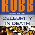 Cover Art for 9781469265407, Celebrity in Death by J. D. Robb