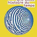 Cover Art for 9782081220164, UNE BELLE HISTOIRE DU TEMPS by Stephen Hawking