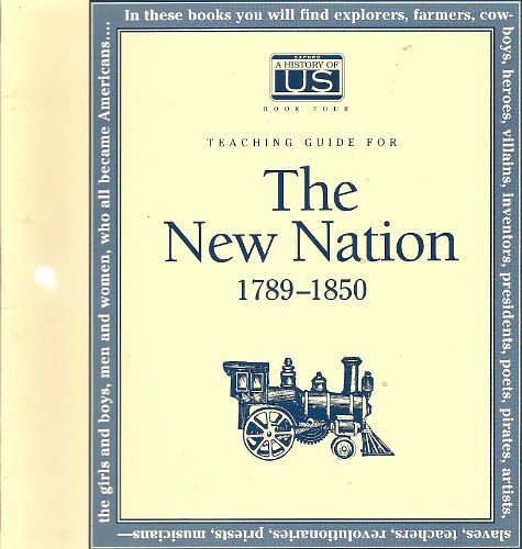 Cover Art for 9780195110906, A History of US: Book 4: The New Nation, Teacher's Guide by Joy Hakim