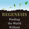 Cover Art for 9780143135968, Regenesis by George Monbiot