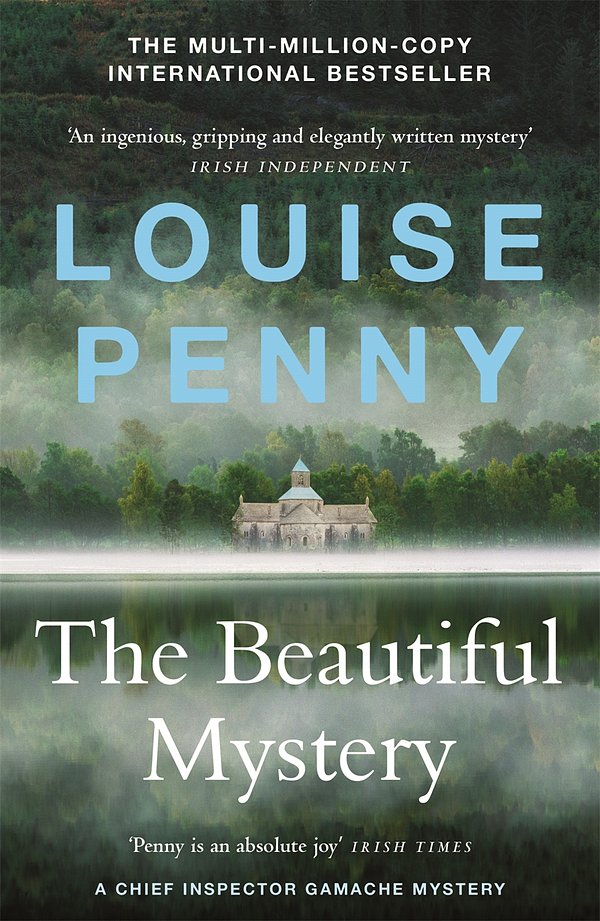 Cover Art for 9781529386349, The Beautiful Mystery: (A Chief Inspector Gamache Mystery Book 8) by Louise Penny