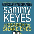 Cover Art for 9780613940467, Sammy Keyes and the Search for Snake Eyes by Van Draanen, Wendelin