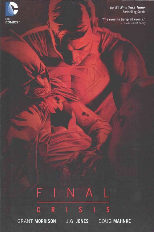 Cover Art for 9780606372534, Final CrisisFinal Crisis by Grant Morrison