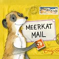 Cover Art for 9781447284420, Meerkat Mail by Emily Gravett