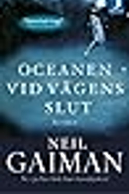 Cover Art for 9789175034287, Oceanen vid vägens slut by Neil Gaiman