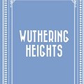 Cover Art for 9781519420114, Wuthering Heights by Emily Bronte