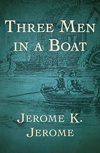 Cover Art for B00NG5PH40, Three Men in a Boat by Jerome K. Jerome