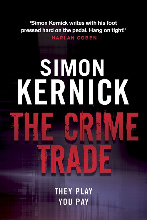 Cover Art for 9780552164290, The Crime Trade: (Tina Boyd 1) by Simon Kernick