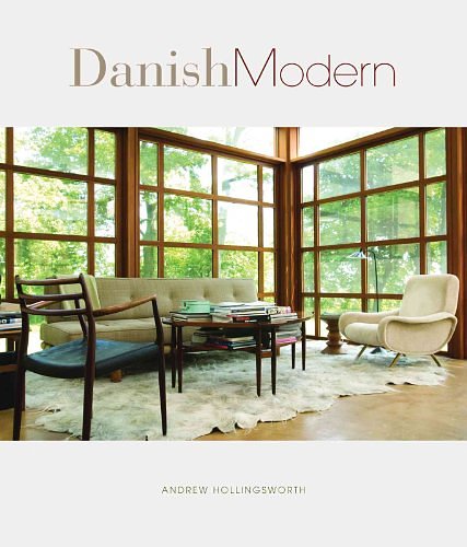 Cover Art for 9781586858117, Danish Modern by Andrew Hollingsworth