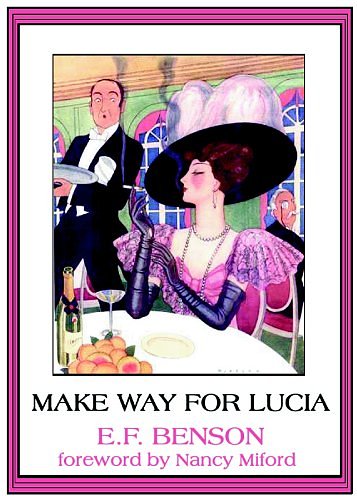 Cover Art for 9780786114498, Queen Lucia: Make Way for Lucia by E. F. Benson