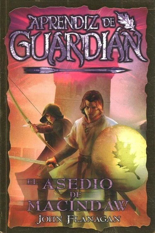 Cover Art for 9788418002281, El asedio de Macindaw: 6 by John Flanagan
