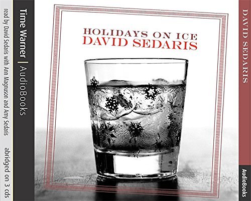 Cover Art for 9781405500340, Holidays on Ice by David Sedaris