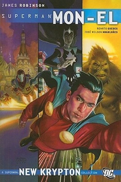 Cover Art for 9781401226350, Superman: Mon-El Vol 1 by James Robinson