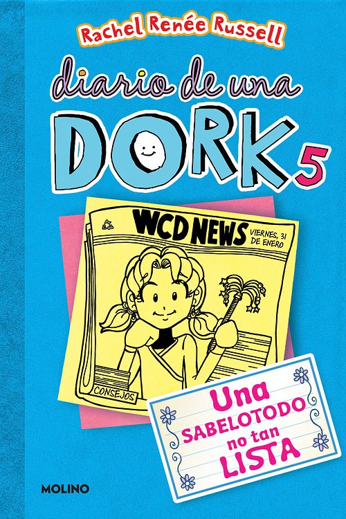Cover Art for 9781644735268, Una sabelotodo no tan lista / Dork Diaries: Tales from a Not-So-Smart Miss Know-It-All by Russell, Rachel Renée