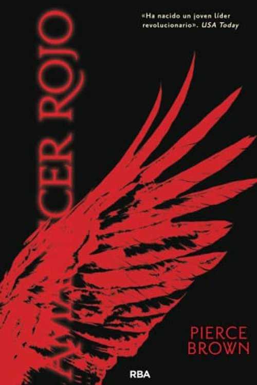 Cover Art for 9788491876939, Amanecer rojo 1: 001 by Pierce Brown