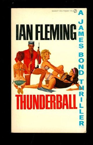 Cover Art for 9780451021267, Thunderball (James Bond) by Ian Fleming