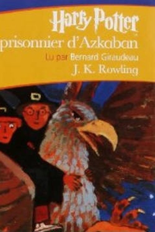 Cover Art for 9782070614837, Harry Potter ET Le Prisonnier D'Azkaban - MP3 CD by Joanne K. Rowling