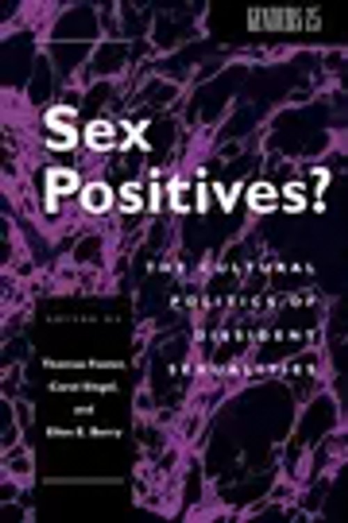 Cover Art for 9780814726631, Sex Positives? by Thomas Foster