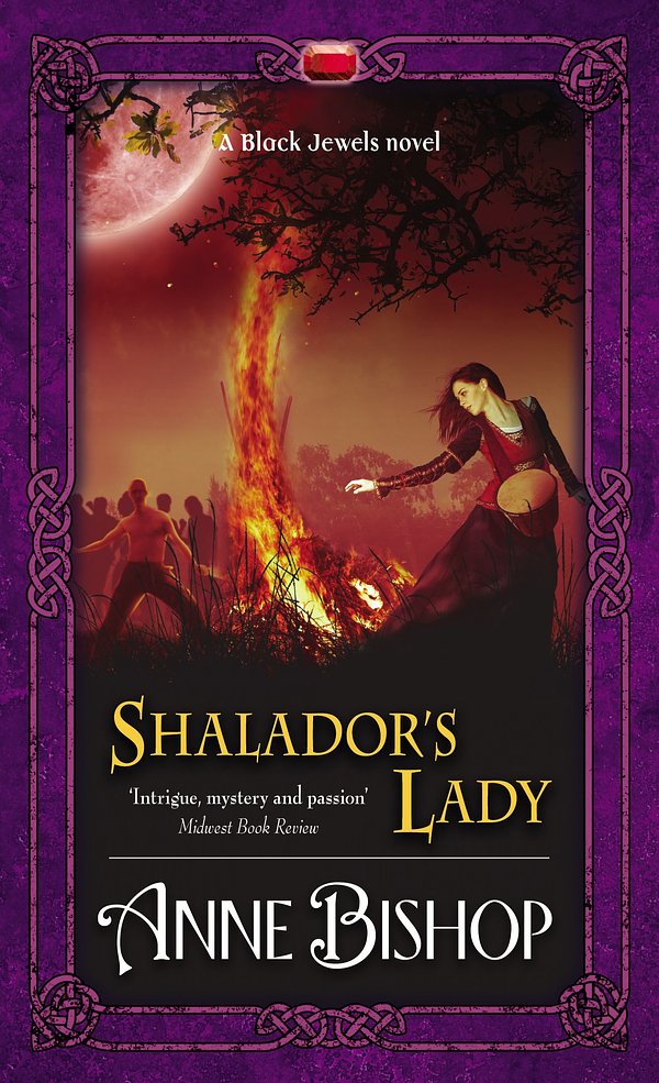 12 editions of Shalador's Lady by Anne Bishop