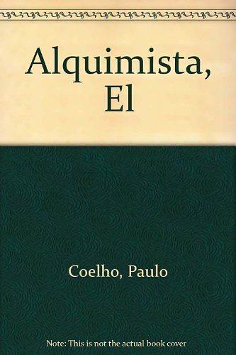 Cover Art for 9789508200020, El Alquimista by Paulo Coelho