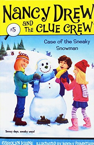 Cover Art for 9781439594117, The Case of the Sneaky Snowman by Carolyn Keene