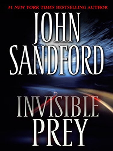 Cover Art for 9781594132483, Invisible Prey by John Sandford