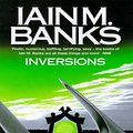 Cover Art for 9781857236262, Inversions by Iain M. Banks