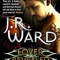 Cover Art for B004LX0DK4, Lover Revealed: Number 4 in series (Black Dagger Brotherhood Series) by J. R. Ward