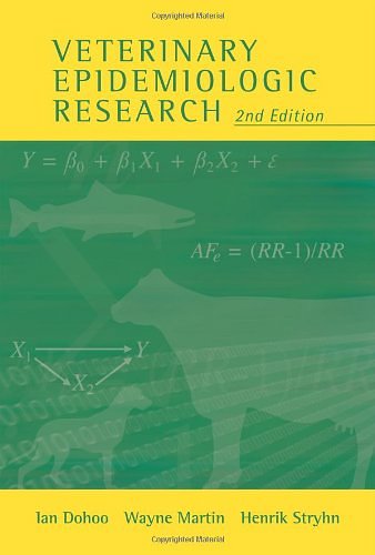 Cover Art for 9780919013605, Veterinary Epidemiologic Research by Ian Dohoo