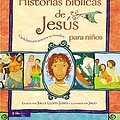 Cover Art for 9780829763324, Historias Biblicas de Jesus Para Ninos by Sally Lloyd-Jones