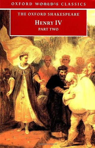 The Oxford Shakespeare: Henry IV, Part II