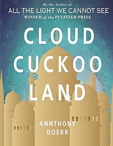 Cover Art for 9781804220146, Cloud Cuckoo Land by Anthony Doerr