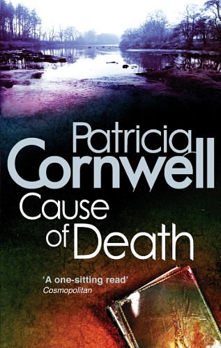 Cover Art for B002TZ3DYE, Cause of Death (Scarpetta 7) by Patricia Cornwell